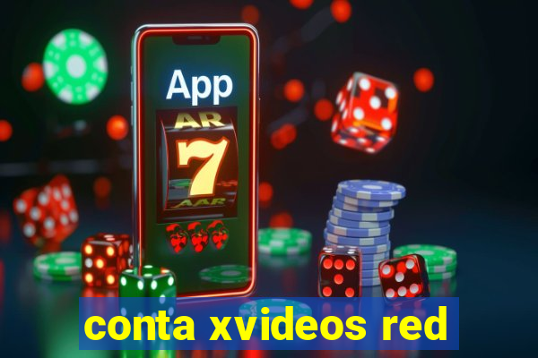 conta xvideos red